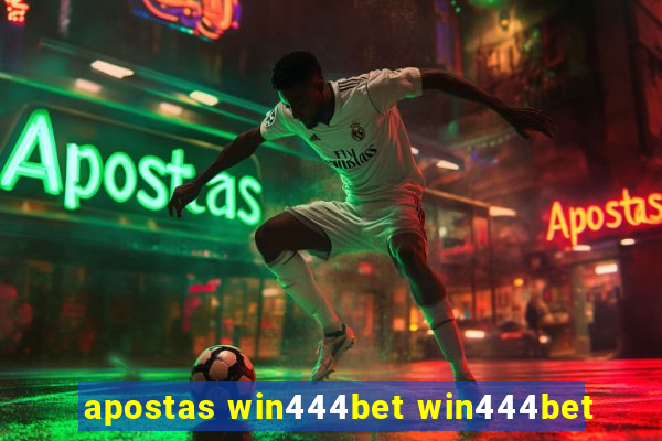 apostas win444bet win444bet